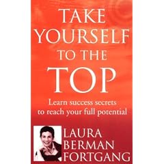 Take Yourself to the Top : The Secrets of America's #1 Career Coach