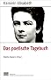 Fontes rerum Austriacarum. �sterreichische Geschichtsquellen: Kaiserin Elisabeth. Das poetische Tagebuch: BD 12