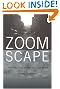 

Zoomscape: Architecture in Motion and Media