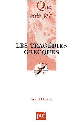 Les Tragédies grecques
