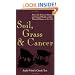 Soil, Grass and Cancer