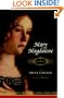 Mary Magdalene: A Biography