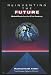 Book Reinventing the Future: Global Goals for the 21st Century