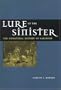 Lure of the Sinister: The Unnatural History of Satanism