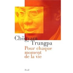 Pour chaque moment de la vie