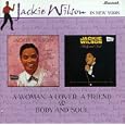 Woman a Lover a Friend, a/Body and Soul: Jackie Wilson in New York