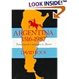 Argentina, 1516-1987: From Spanish Colonization to Alphons�n. (Updated) by  David Rock
