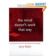 The Mind Doesn't Work That Way (Representation and Mind Series)