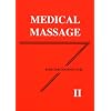 Medical Massage, Vol. II