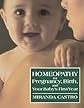 Homeopathy for Pregnancy, Birth, and Your Baby's First Year