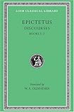 Discourses, Books 1-2 (Loeb Classical Library)