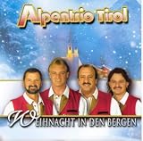 Weihnacht in Den Bergen - Alpentrio Tirol