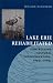 Lake Erie Rehabilitated: Controlling Cultural Eutrophication 1960s-1990s (Technology ...