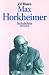 Zvi Rosen �Max Horkheimer.�