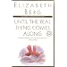 Until the Real Thing Comes Along (Ballantine Reader's Circle)