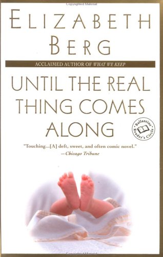 Until the Real Thing Comes Along (Ballantine Reader