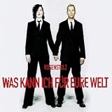Was Kann Ich f�r Eure Welt Cd1 - Rosenstolz