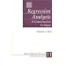 Regression Analysis: A Constructive Critique (Advanced Quantitative Techniques in the Social Sciences) (v. 11)