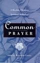 Common Prayer: Muslim-Christian Spiritual Anthology