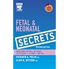 Fetal & Neonatal Secrets: With STUDENT CONSULT Online Access, 2e