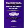 Problems and Solutions on Mechanics: Major American Universities Ph.D. Qualifying Questions and Solutions (Major American Universities PhD Qualifying Questions and Solutions)