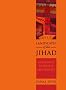 Landscapes of the Jihad: Militancy, Morality and Modernity (Crises in World Politics)