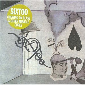 CD-Charts  Music : Chewing on Glass & Other Miracle Cures