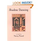 Click here to buy Shadow Dancing by  Nancy Pinard.