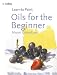 Oils for the Beginner (Learn to Paint)