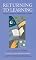 Returning to Learning: A Practical Handbook for Adults Returning to Education