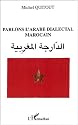 Parlons l'arabe dialectal marocain