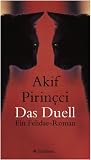 Das Duell - Ein Felidae-Roman - Akif Pirincci