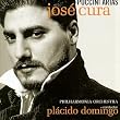 Jose Cura - Puccini Arias / Domingo