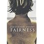 Fairness (A chronicle of modern twilight)