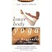 Lower Body Yoga for Beginners [VHS]