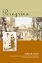 Peregrina: Love and Death in Mexico (Louann Atkins Temple Women & Culture Series)