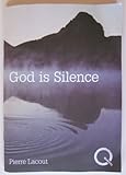 God is silence