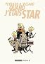 Quand j'�tais star