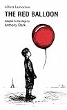 The Red Balloon (Oberon Book)