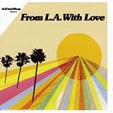Revue Various Artists  / ArtDontSleep Presents from LA with Love