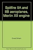 Spitfire IIA and IIB aeroplanes, Merlin XII engine