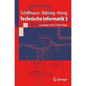 【クリックで詳細表示】Technische Informatik 3： Grundlagen Der Pc-technologie (Springer-Lehrbuch) [ペーパーバック]