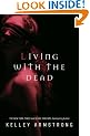Living with the Dead: Women of the Otherworld