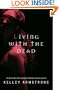 Living with the Dead: Women of the Otherworld
