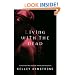 Living with the Dead: Women of the Otherworld