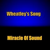 Wheatley's Song - Single