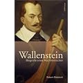 Wallenstein. Biografie eines Machtmenschen