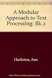 A modular approach to text processing