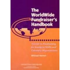The Worldwide Fundraisers Handbook: A Guide for Southern NGOs and Voluntary Organisations