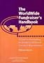 The Worldwide Fundraisers Handbook: A Guide for Southern NGOs and Voluntary Organisations